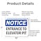 Signmission Entrance To Elevator Pit OSHA Notice Sign, Aluminum, 10in W x 7in L, 2PK OS-2PACK-NS-A-710-L-15636 - alternate 2